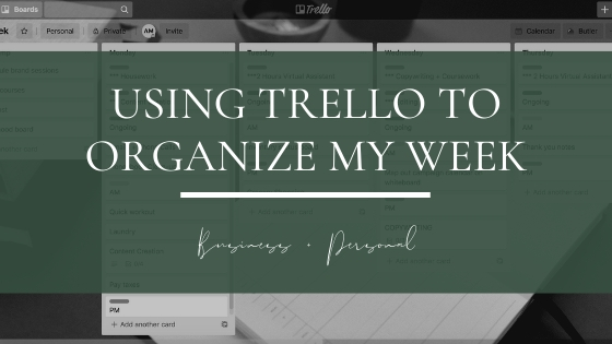 Trello Checklist - Using trello to organize my personal and business to-do list